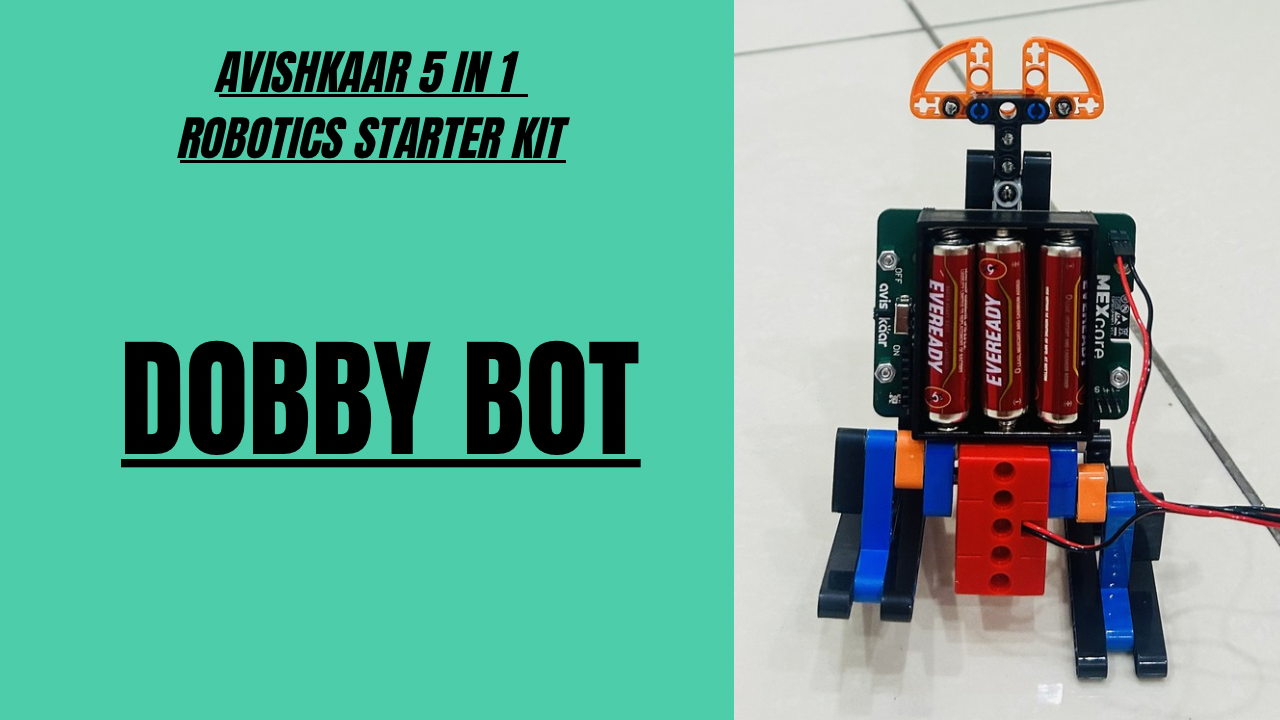 Avishkaar Dobby Bot - Avishkaar Project